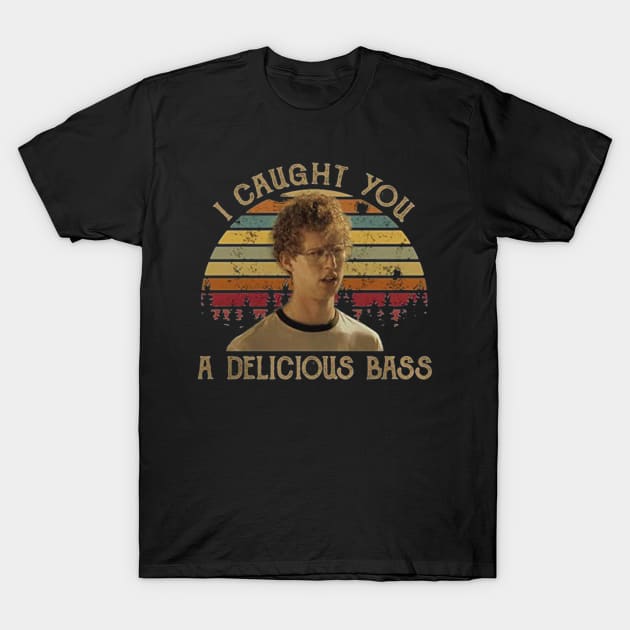 I Caught You A Delicious Bass T-Shirt by CustomPortraitsWorld